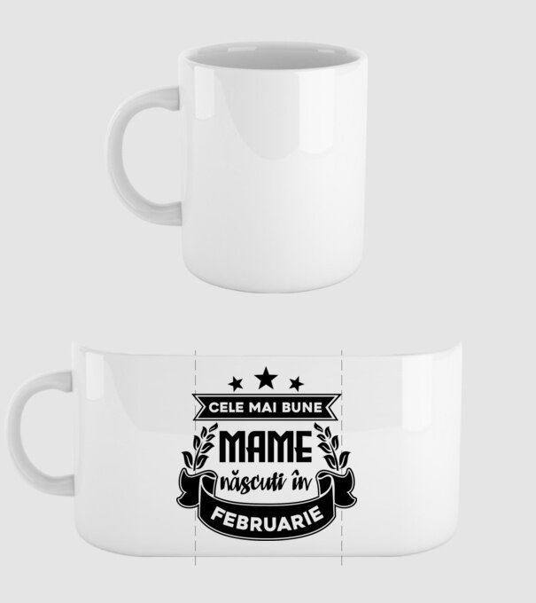 Cele mai bune mame sunt născuți în februarie model alb pe tricou