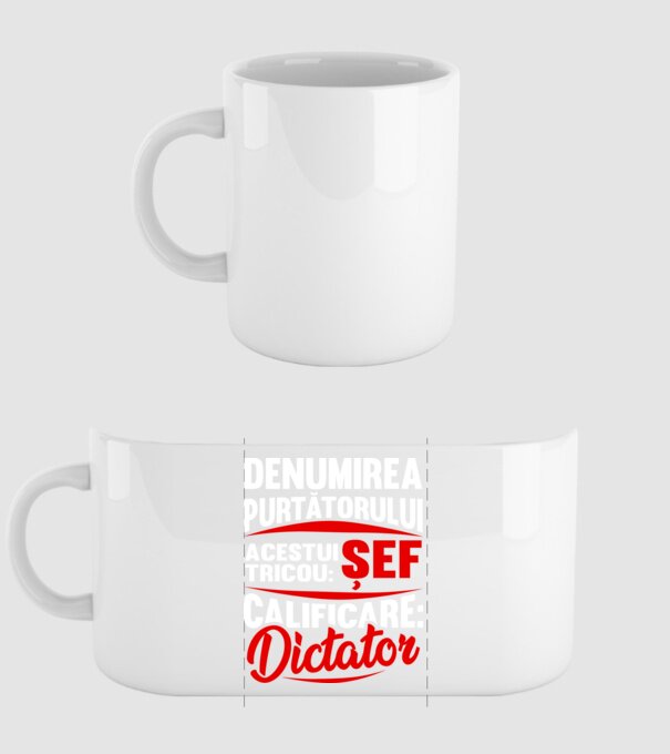 denumirea purtătorului acestui tricou: șef - calificare: dictator model alb pe tricou