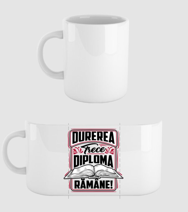 Durerea trece_diploma rămâne model alb pe tricou