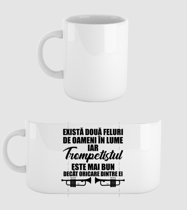 există două feluri de oameni în lume, iar trompetistul este mai bun decât oricare dintre ei model alb pe tricou