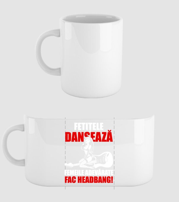 fetițele dansează, femeile adevărate fac headbang! model alb pe tricou