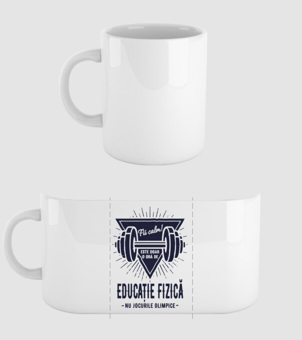 Fii calm, este doar o oră de educație fizică, nu Jocurile Olimpice model alb pe tricou