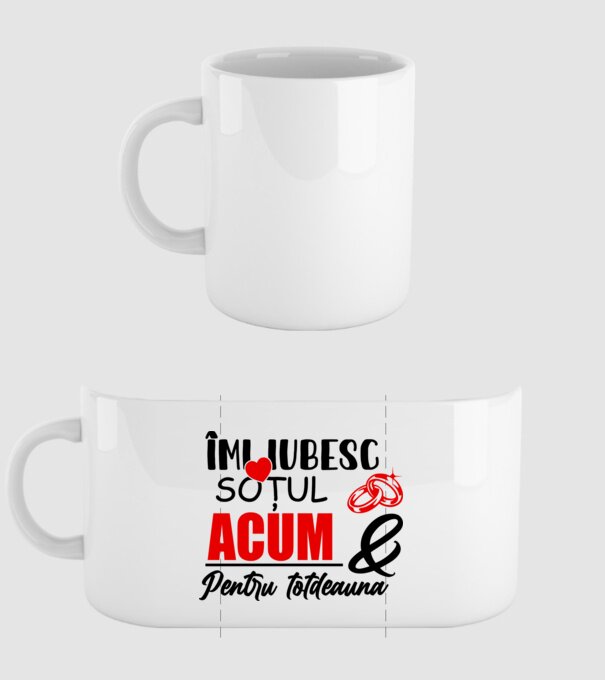 Îmi iubesc soțul acum & pentru totdeauna model alb pe tricou