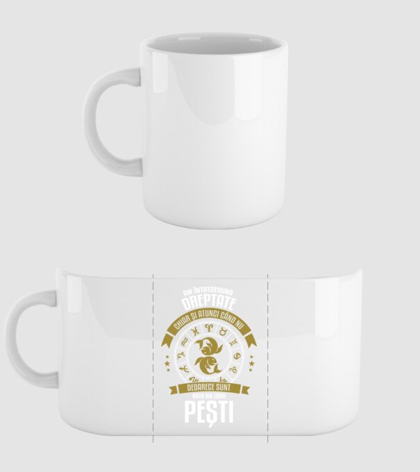 Întotdeauna am dreptate. Chiar și atunci, când nu am, deoarece sunt din zodia pești. model alb pe tricou