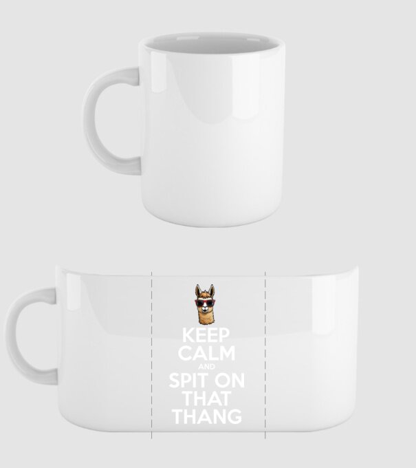Keep calm and spit on that thang model alb pe tricou