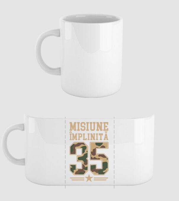 Misiune împlinită 35 model alb pe tricou