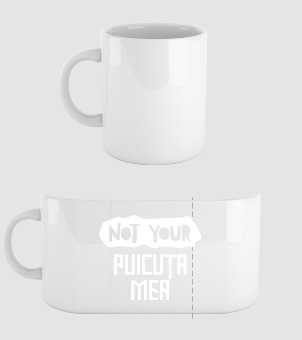 not your ... puicuța mea model alb pe tricou