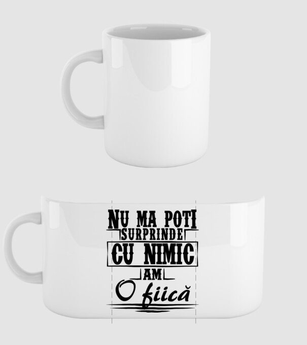 Nu mă poți surprinde cu nimic, am o fiică model alb pe tricou