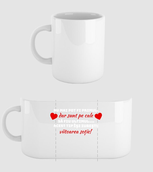 Nu mai pot fi primul dar sunt pe cale să fiu ultimul.. Acest tip își iubește viitoarea soție model alb pe tricou