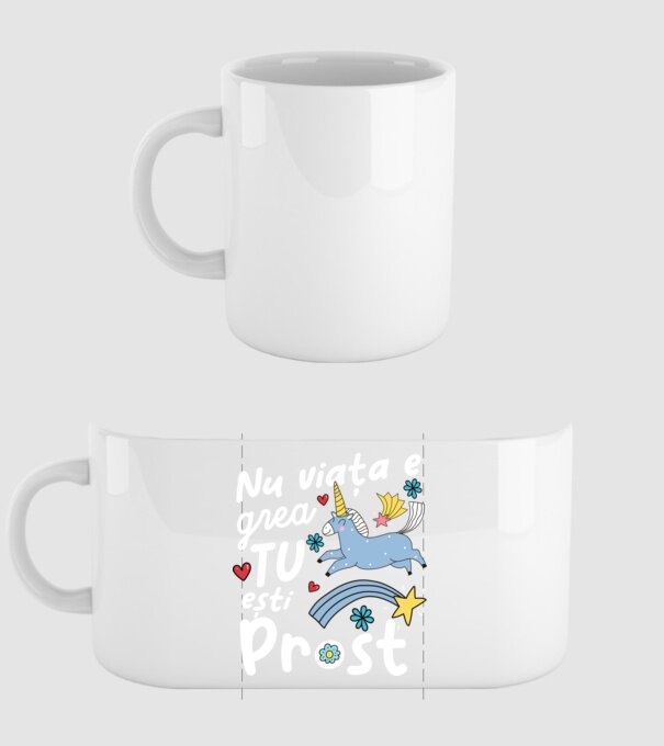 Nu viața e grea, tu ești prost model alb pe tricou