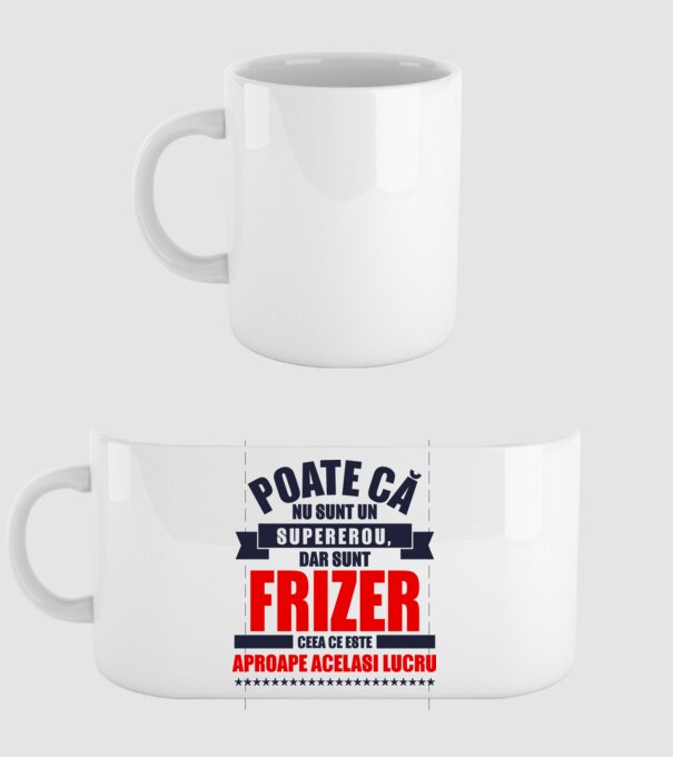 Poate că nu sunt un supererou, dar sunt FRIZER, ceea ce este aproape același lucru model alb pe tricou