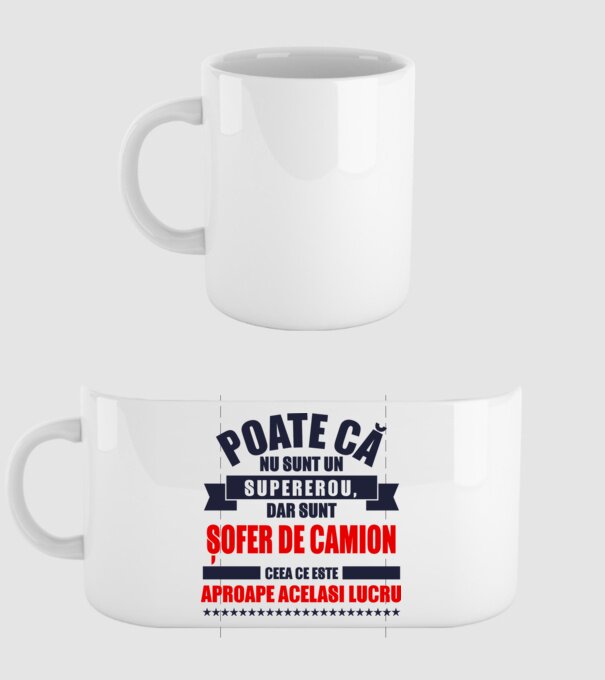 Poate că nu sunt un supererou, dar sunt ȘOFER DE CAMION, ceea ce este aproape același lucru model alb pe tricou