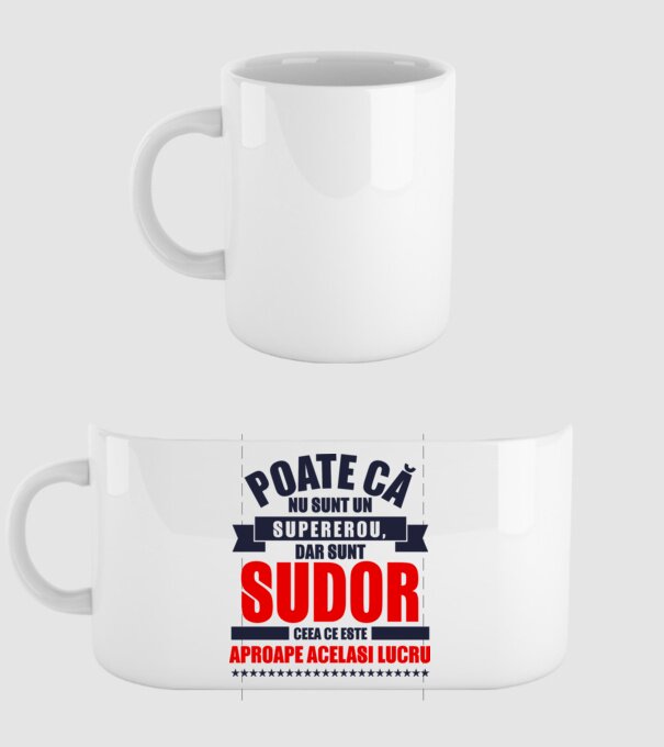 Poate că nu sunt un supererou, dar sunt SUDOR, ceea ce este aproape același lucru model alb pe tricou