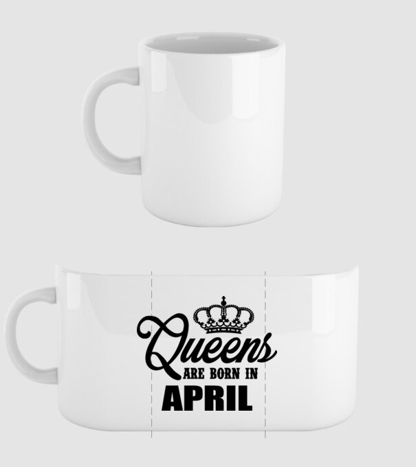 Queens are born in April model alb pe tricou