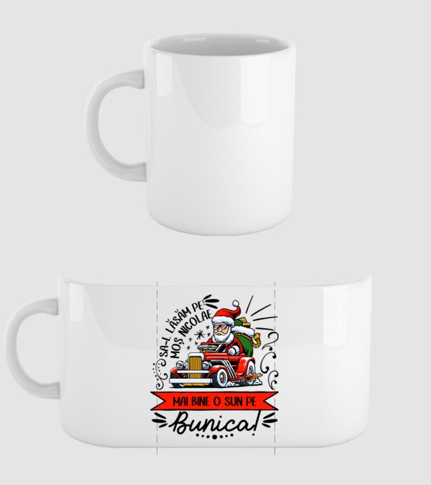 Să-l lăsăm pe Moș Nicolae, mai bine o sun pe bunica! model alb pe tricou