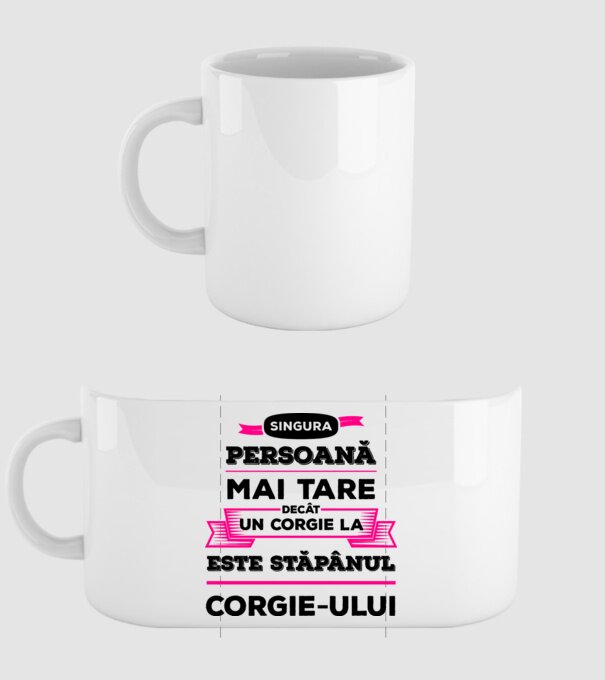 singura persoană mai tare decât un Corgie la este stăpânul Corgie-ului model alb pe tricou