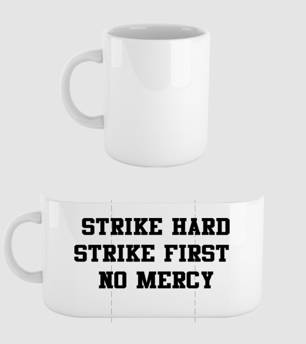 Strike hard strike first quote model alb pe tricou