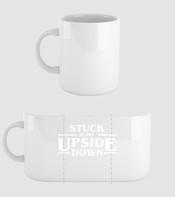 stuck in the upside down model alb pe tricou