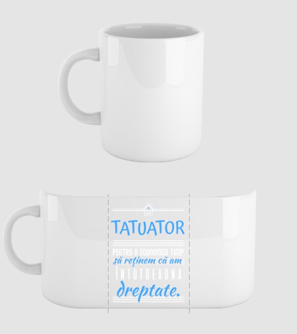 sunt tatuator, pentru a economisi timp, să reținem că am întotdeauna dreptate model alb pe tricou