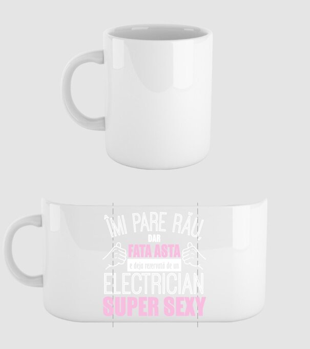 Îmi pare rău, dar fata asta e deja rezervată de un ELECTRICIAN super sexy model alb pe tricou