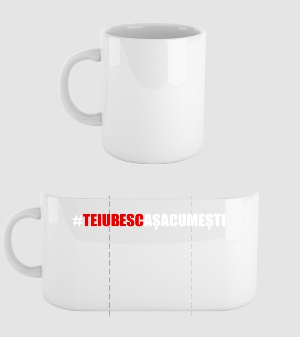 Te iubesc așa cum ești model alb pe tricou