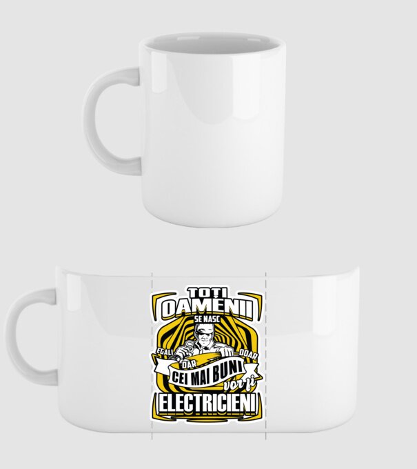 Toți oamenii - se nasc egali dar doar cei mai buni vor fi-electricieni model alb pe tricou