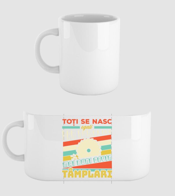 Toți se nasc egali, dar numai cei mai buni devin tâmplari model alb pe tricou
