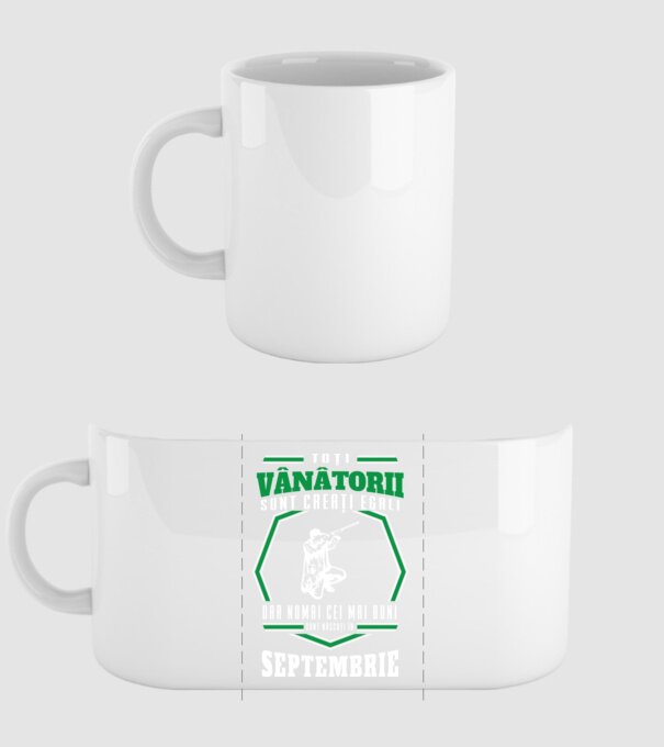 Toți vânătorii sunt creați egali, dar numai cei mai buni sunt născuți în septembrie model alb pe tricou
