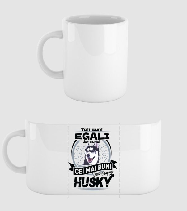 Toți sunt egali, dar numai cei mai buni devin stăpâni de husky model alb pe tricou