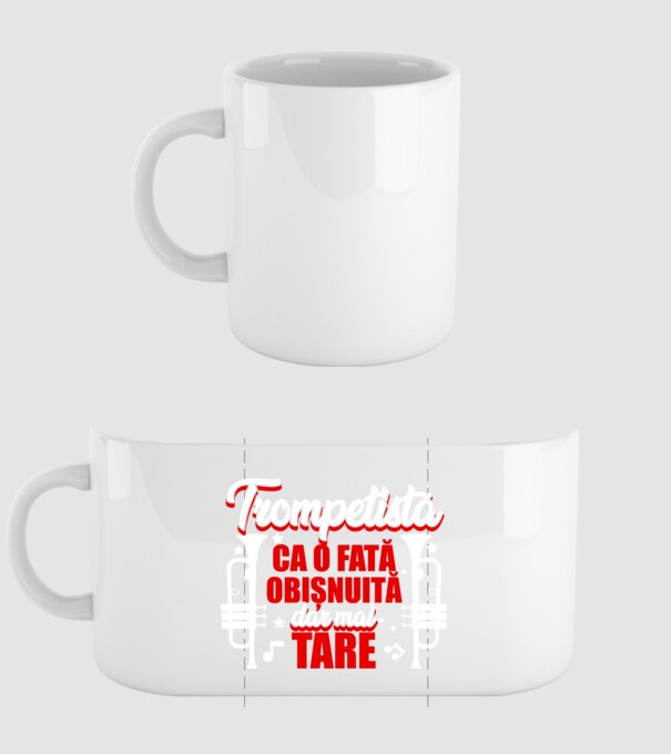 trompetistă: ca o fată obișnuită, dar mai tare model alb pe tricou