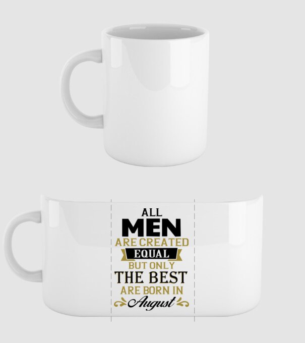 All men created equal but only the beat are born in august model alb pe tricou