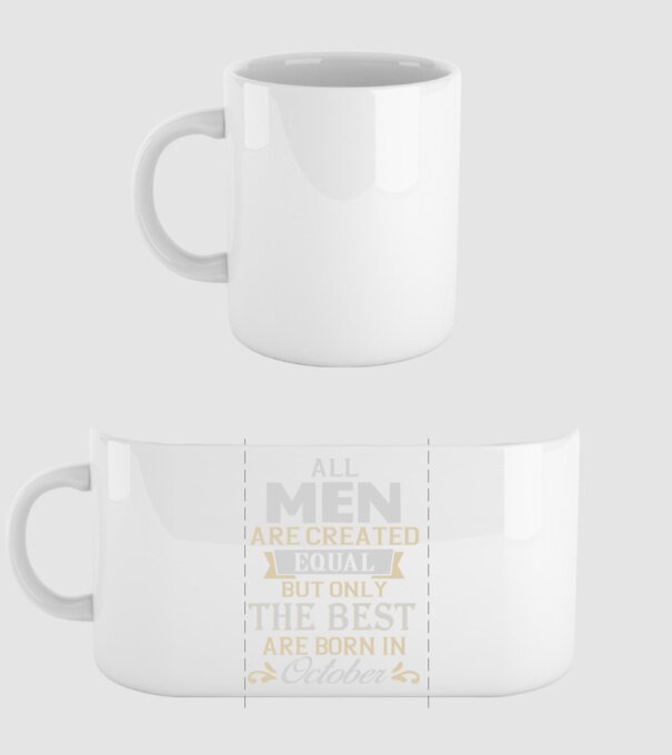 All men created equal but only the beat are born in october model alb pe tricou