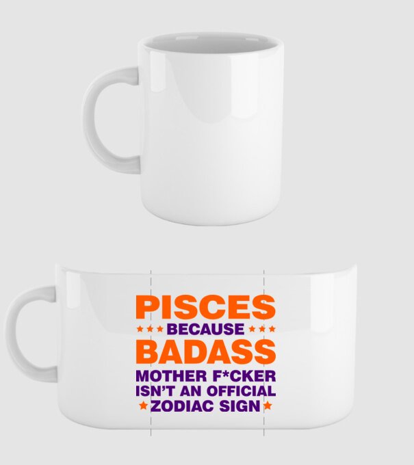 Badass zodiac PISCES model alb pe tricou