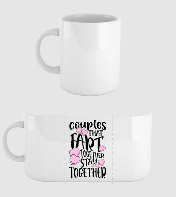 Couples are fart together are stay together model alb pe tricou