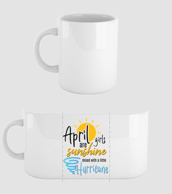 April Girls are Sunshine mixed with a little Hurricane model alb pe tricou