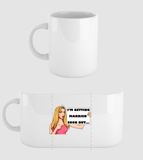 'I''m getting married soon but...' model alb pe tricou