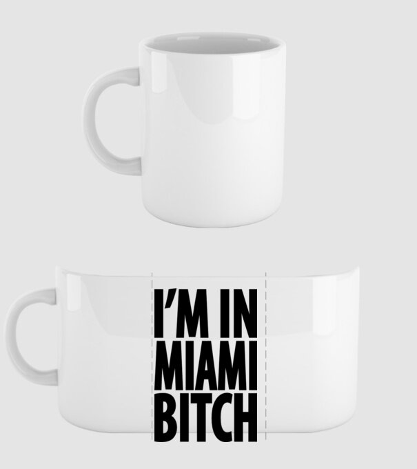 'I''m In Miami Bitch' model alb pe tricou