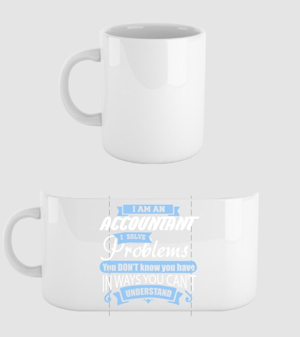 I am an accountant I solve problems model alb pe tricou
