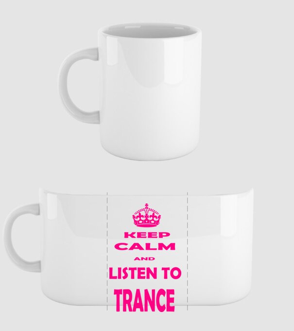 Keep Calm and Listen To Trance model alb pe tricou