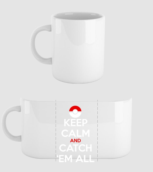 'Keep Calm catch ''em all!' model alb pe tricou