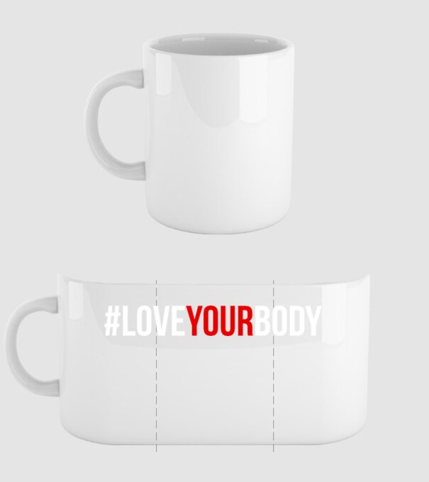 Love Your Body - Iubește-ți corpul model alb pe tricou