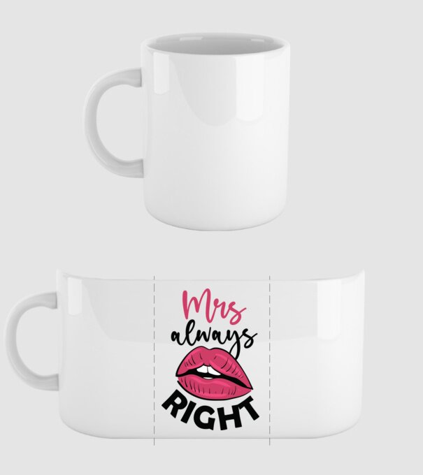Mrs always right model alb pe tricou