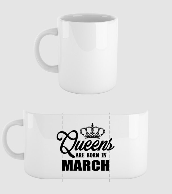 Queens are born in - March model alb pe tricou