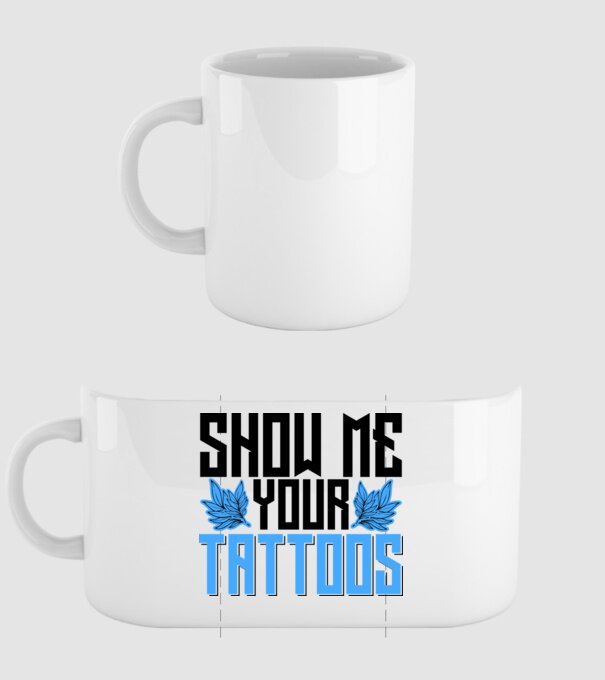 Show me your tattoos model alb pe tricou