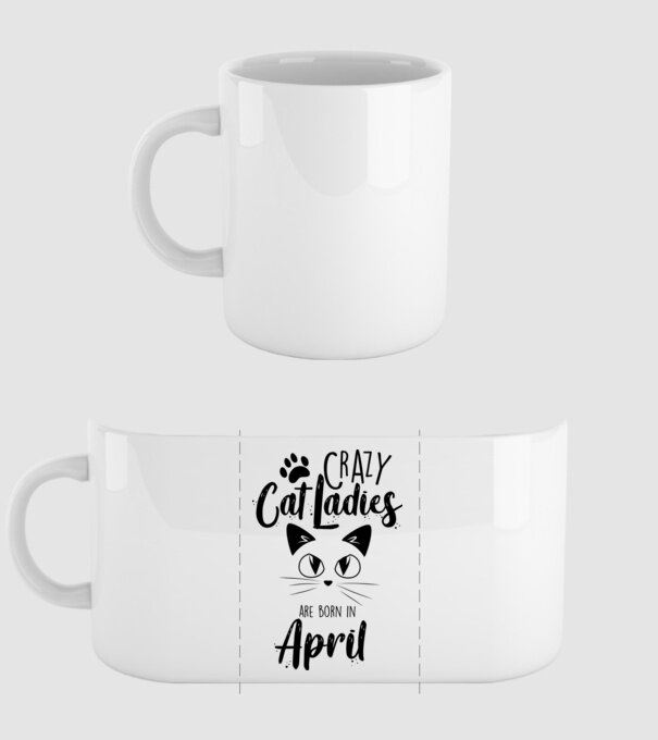 Crazy Cat Ladies are born in April model alb pe tricou