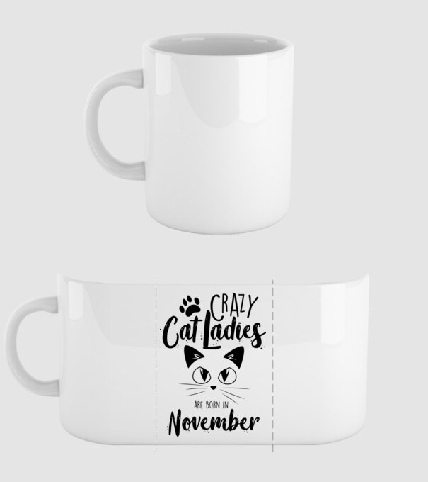 Crazy Cat Ladies are born in November model alb pe tricou