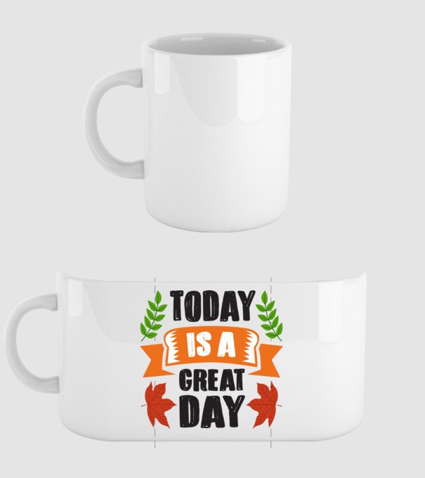 Today is a great day model alb pe tricou