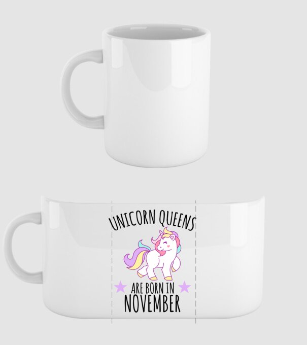Unicorn Queens are born in - November model alb pe tricou