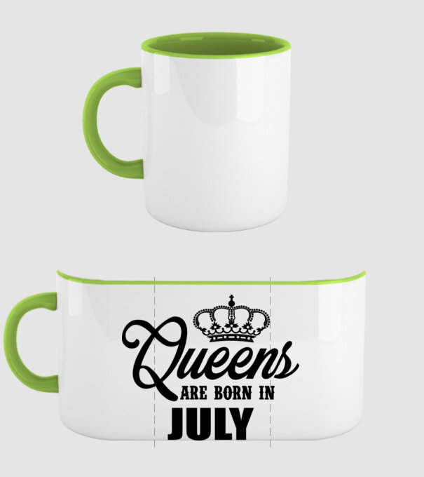 Queens are born in - July model verde pe tricou
