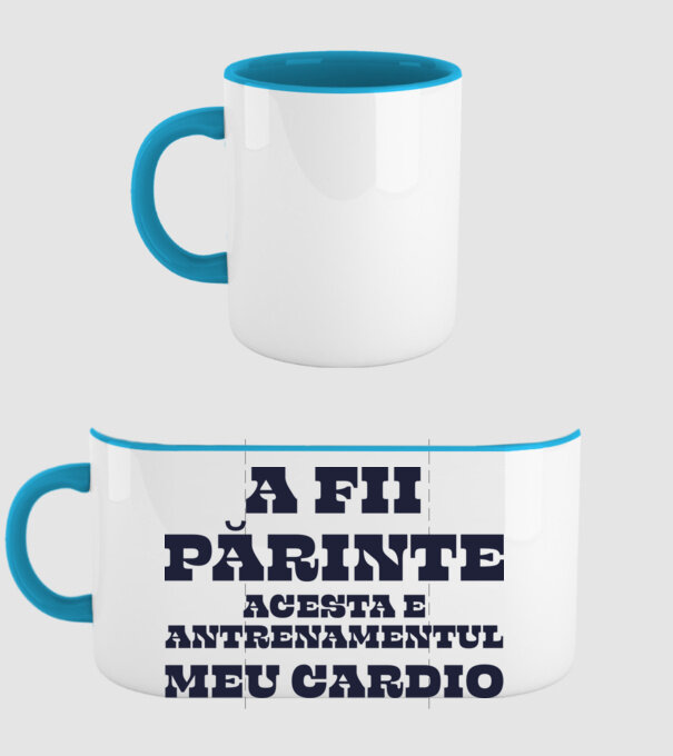 A fii părinte - acesta e antrenamentul meu cardio model albastru deschis pe tricou